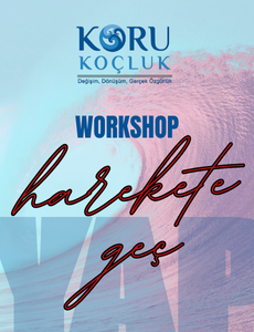 Harekete Geç Workshop